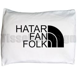 Örngott Hatar Fan Folk