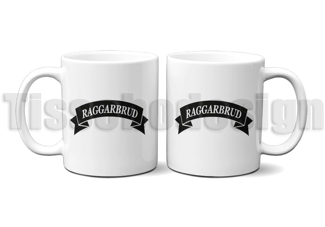 Helvit mugg med svart banderoll och texten RAGGARBRUD, 330 ml