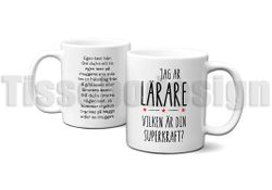Mugg Jag är Lärare Vilken Är Din Superkraft