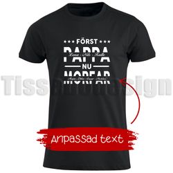 T-shirt Med Tryck Först Pappa Nu Morfar - Farfar