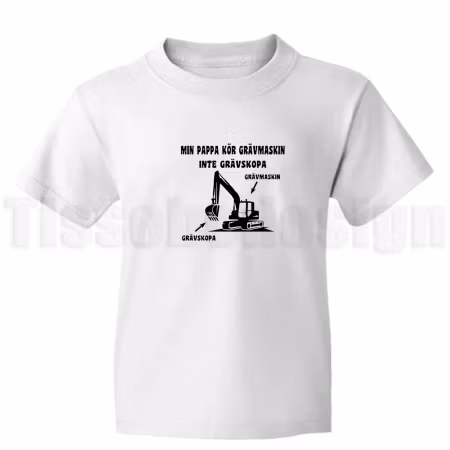 Barn-t-shirt Min pappa kör grävmaskin – en hyllning till stora maskiner