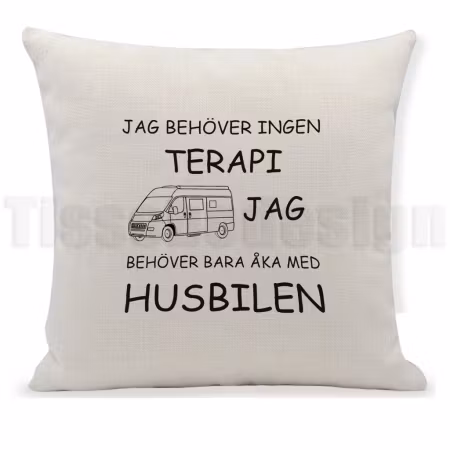 Kuddfodral – Jag behöver ingen terapi, jag behöver bara åka med husbilen