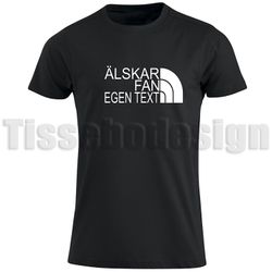 T-shirt Med Tryck Älskar Fan - Anpassningsbar Text