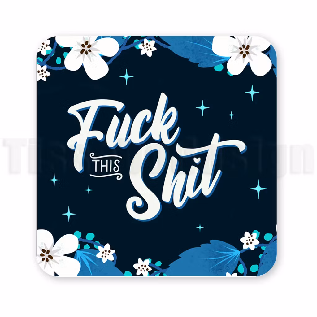 Mörkblå magnet med texten Fuck This Shit i vit text och vita blommor – humoristiskt motiv.