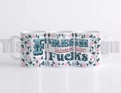 Mugg Fresh out of f*cks – gör vardagen lite mer personlig!