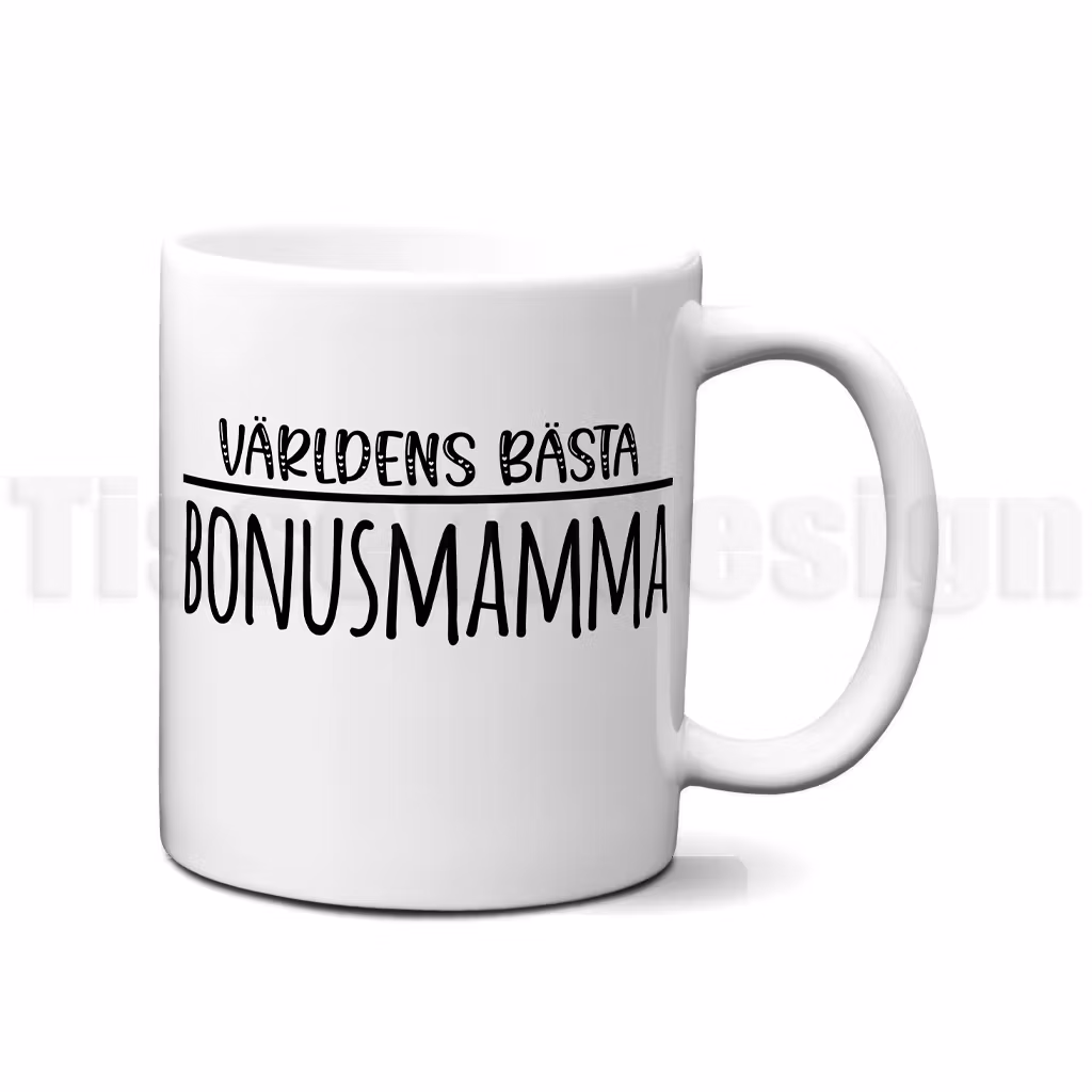 Vit mugg med svart text Världens bästa bonusmamma