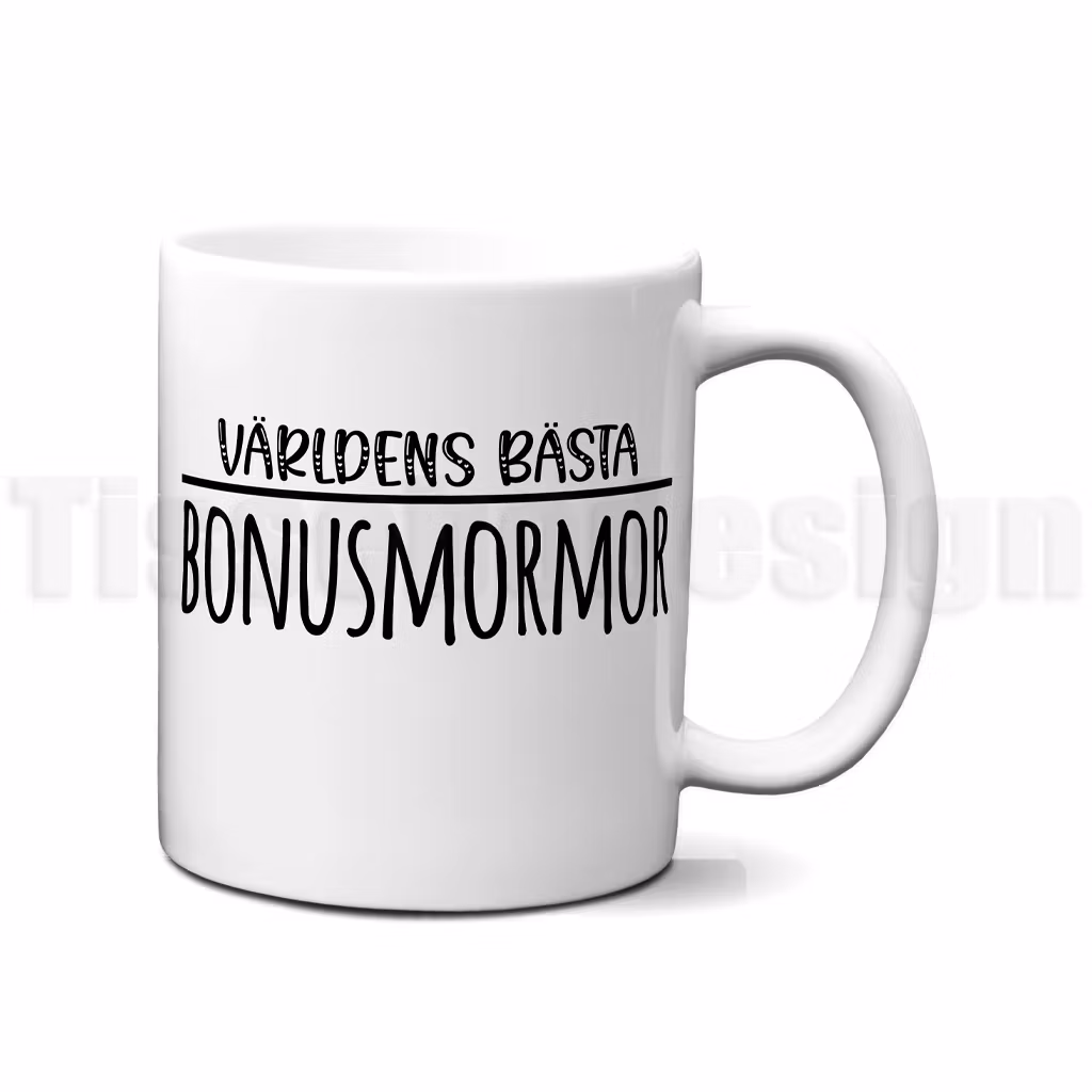 Vit mugg med svart text Världens bästa bonusmormor