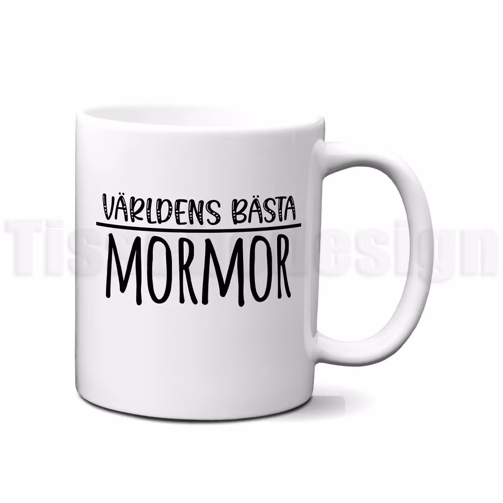 Vit mugg med svart text Världens bästa mormor