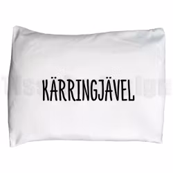 Örngott – KÄRRINGJÄVEL