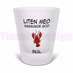 Snapsglas Kräfta – liten men naggande god