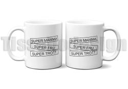 Mugg Super Mamma Super Fru Super Trött – 330 ml