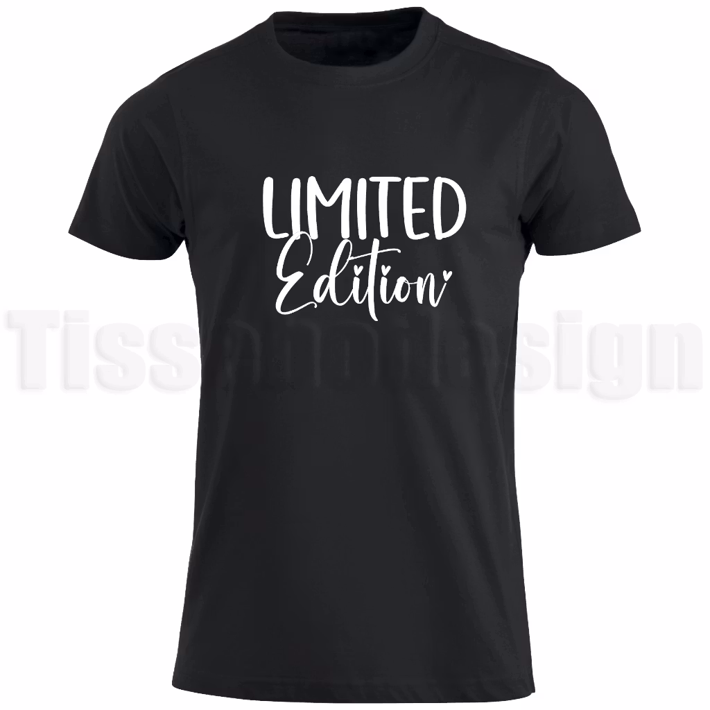 T-shirt med texten Limited Edition i modern handstil – stilrent och självsäkert motiv