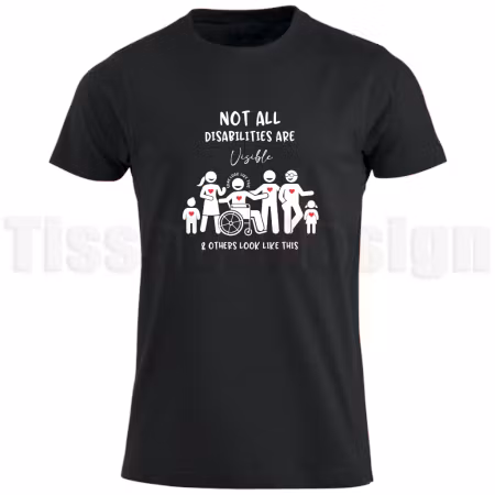T-shirt Not all disabilities are visible – för alla osynliga kämpar