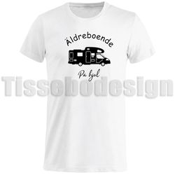 T-shirt Med Tryck Äldreboende På Hjul Version 1