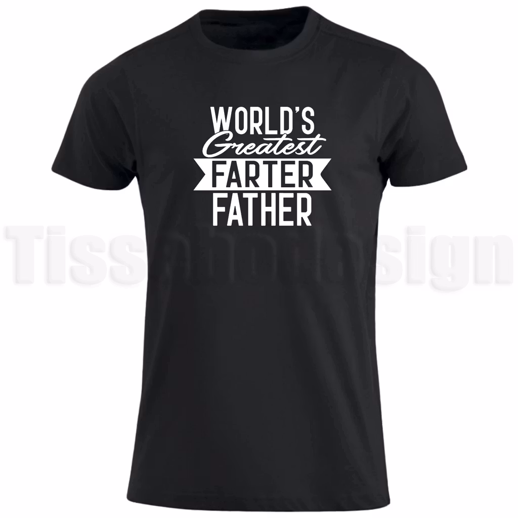 Svart T-shirt med vit text World’s Greatest Farter Father i humoristisk design