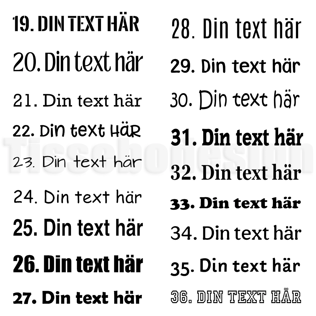 Typsnitt 19 till 36 för vinyltryck på textilier