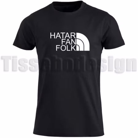T-shirt Hatar Fan Folk – rak humor med självdistans
