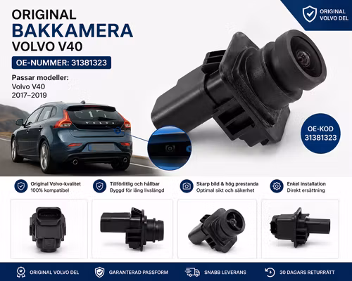 Volvo V40 Backkamera Original 31381184 – OEM Parkeringskamera Baklucka 2017–2019 Hatchback
