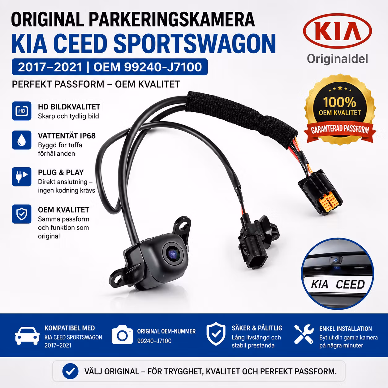 Original Parkeringskamera Kia Ceed Sportswagon 2017–2021 OEM 99240-J7100