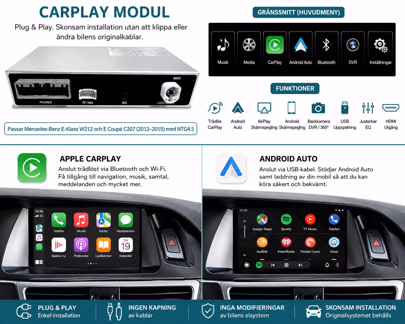Trådlös CarPlay & Android Auto Mercedes E-Klass W212 / C207 2012–2015 NTG4.5 – AirPlay, MirrorLink, HDMI & Backkamera