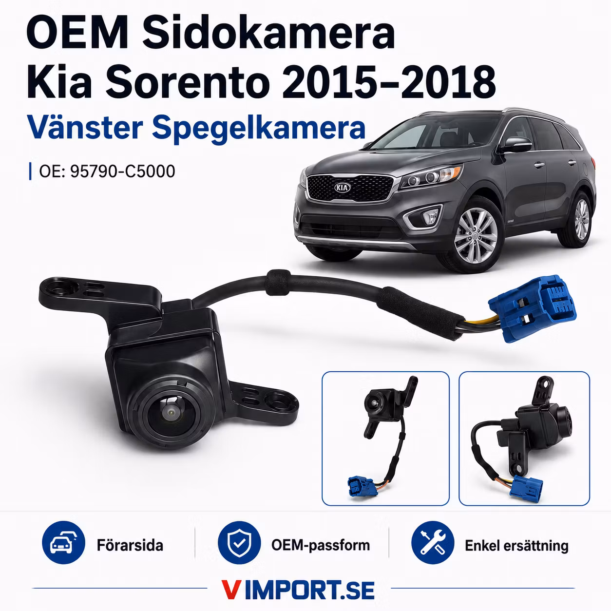OEM Sidokamera Kia Sorento 2015–2018 Vänster Spegelkamera 95790-C5000 / 95790C5000