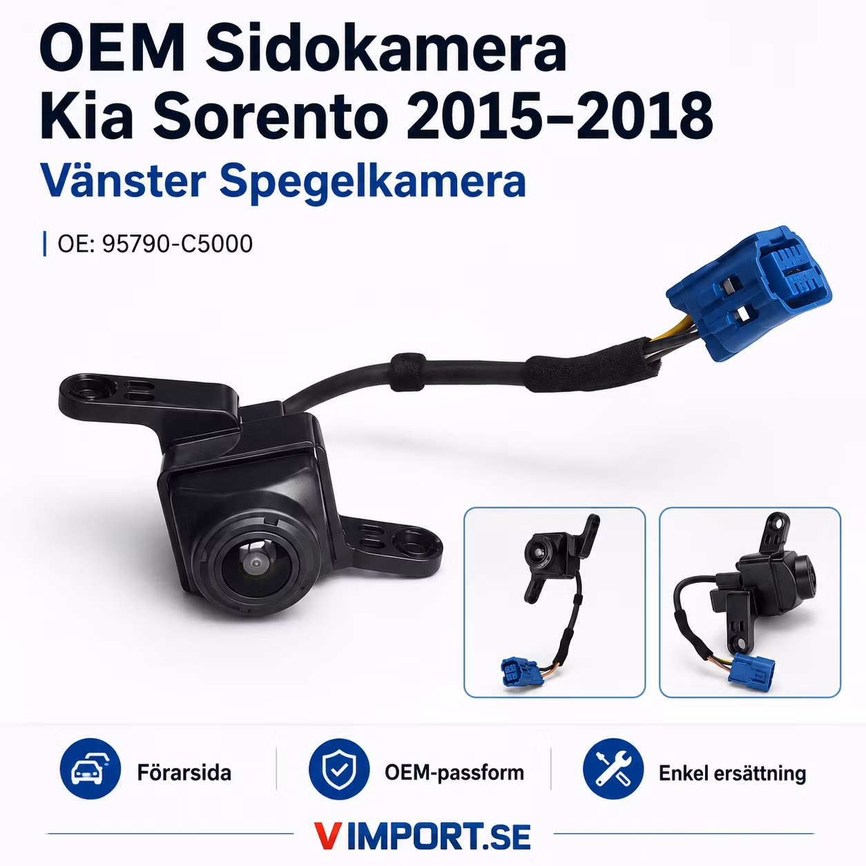OEM Sidokamera Kia Sorento 2015–2018 Vänster Spegelkamera 95790-C5000 / 95790C5000