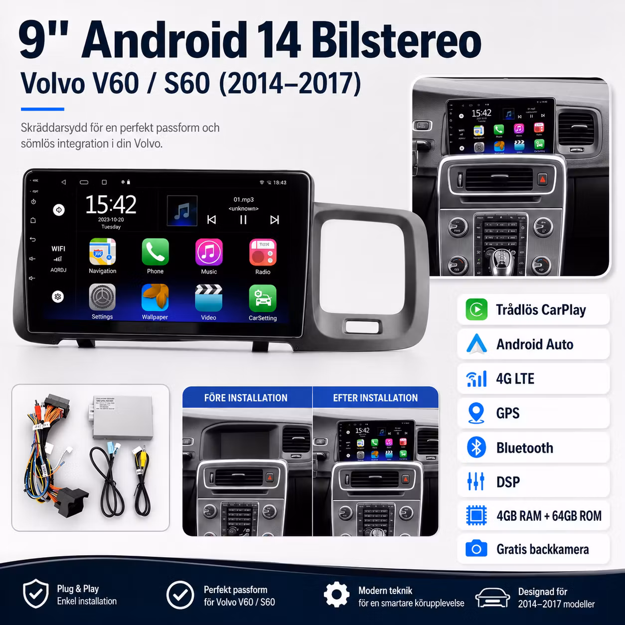 9" Android 14 Bilstereo Volvo V60 / S60 (2014–2017) – 4G LTE, GPS, CarPlay & Android Auto, Bluetooth, RDS, DSP | 4GB RAM + 64GB ROM | Gratis Backkamera