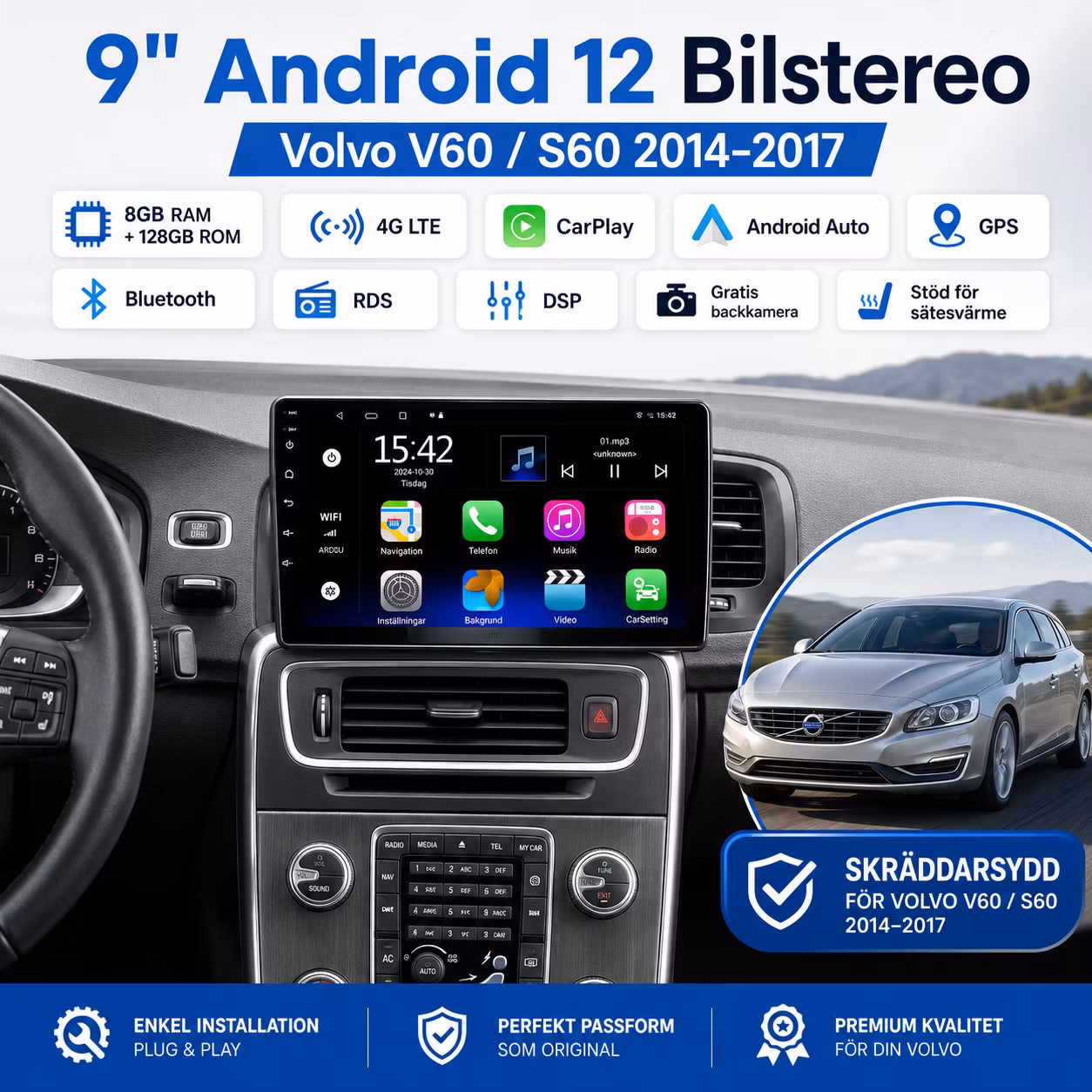 9" Android 12 Bilstereo Volvo V60 / S60 2014–2017 | 8GB RAM + 128GB ROM, 4G LTE, CarPlay, Android Auto, GPS, DSP + Gratis Backkamera