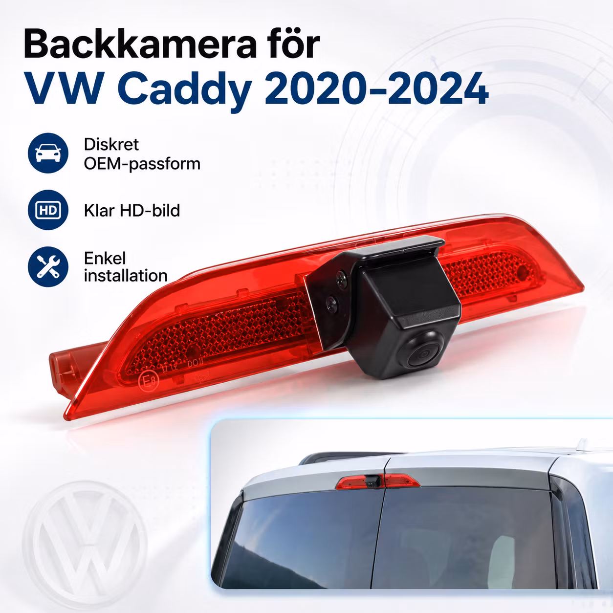 Bromsljus Backkamera VW Caddy 2020–2024 – 170° HD Rear View Kamera OEM Style