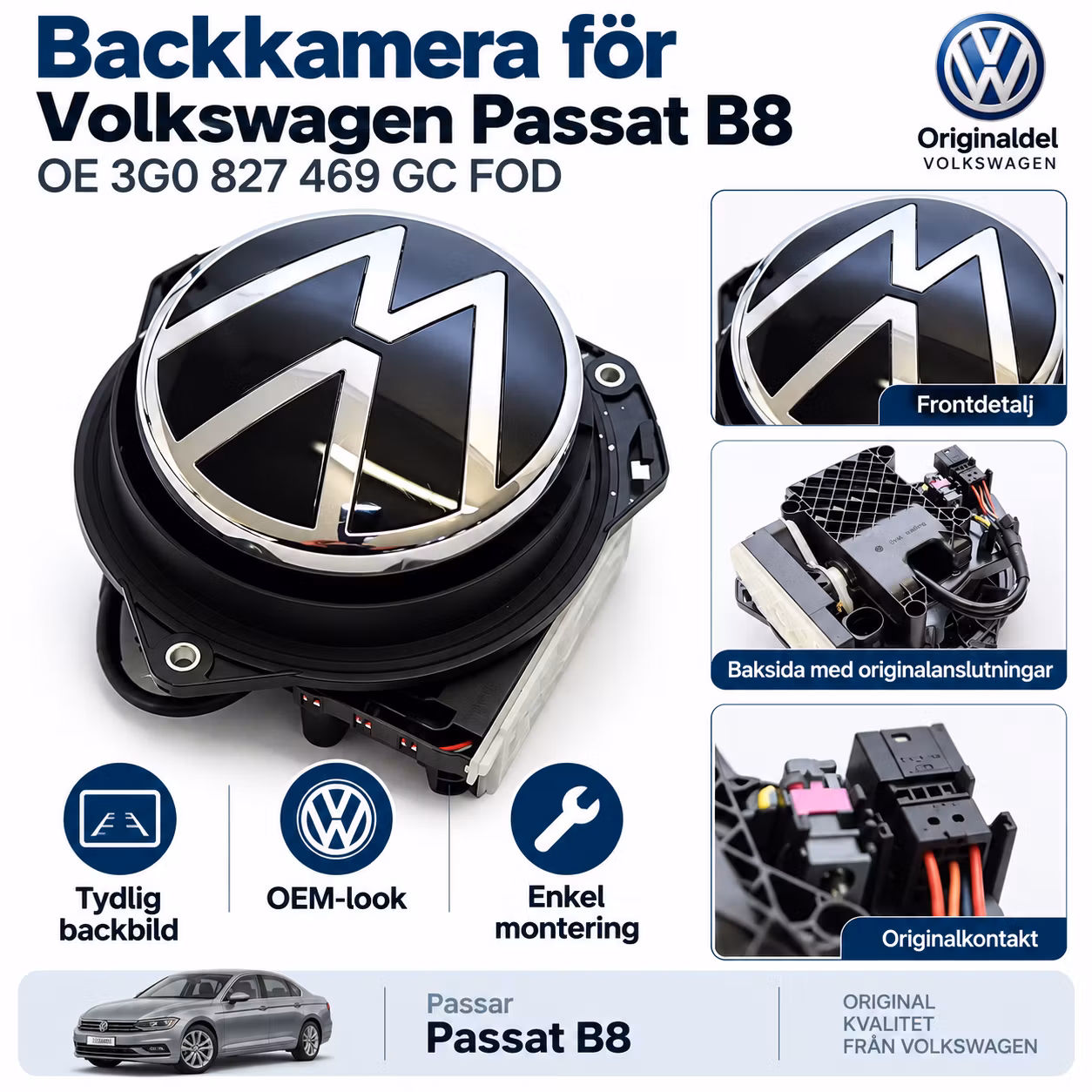 Original Backkamera Volkswagen Passat B8 – OE 3G0 827 469 GC FOD | Bakluckekamera