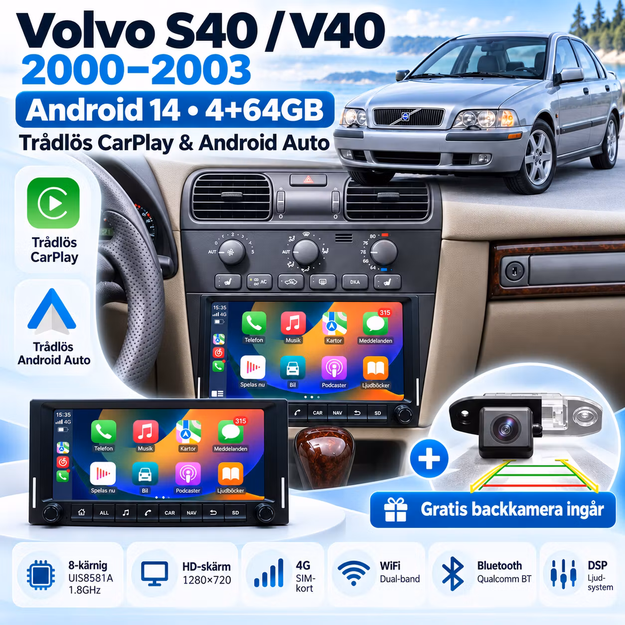 Volvo S40 / V40 2000–2003 , 7” Android 15 Bilstereo 4+64GB 4G – Trådlös CarPlay, Android Auto, GPS, DSP + Gratis Backkamera