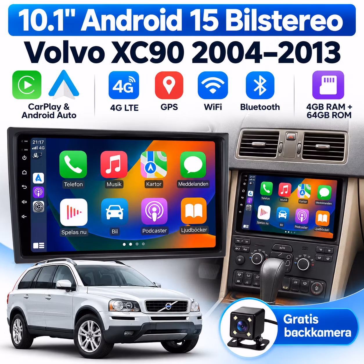 10.1" Android 15 Bilstereo Volvo XC90 (2004–2013) – 4G LTE, GPS, CarPlay & Android Auto, WiFi, Bluetooth, RDS, DSP | 4GB RAM + 64GB ROM | Gratis Backkamera