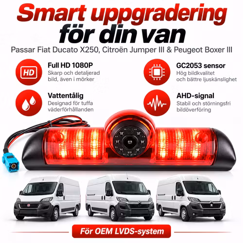AHD 1080P Bromsljuskamera IR för Fiat Ducato X250, Citroën Jumper III & Peugeot Boxer III – Backkamera OEM LVDS