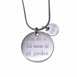 Graverat halsband "tänk att vi fick samma tid på jorden"
