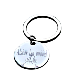 Nyckelring " Älskar fan bubbel