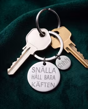 Nyckelring SNÄLLA HÅLL BARA KÄFTEN