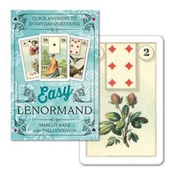 Easy Lenormand  Quick Answers to Everyday Questions by Marcus Katz, Tali Goodwin
