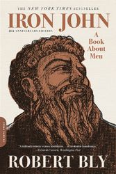 Iron John  A Book about Men by Robert Bly