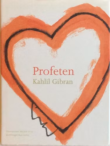 Profeten  av Kahlil Gibran