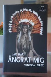 Jag har ångrat mig av Vanessa Lopez