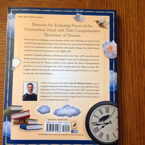 Llewellyn's Complete Dictionary of Dreams Over 1,000 Dream Symbols and Their Universal Meanings by Michael Lennox