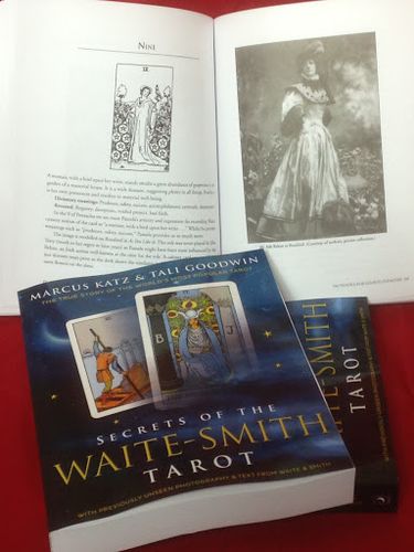 Secrets of the Waite-Smith Tarot - The True Story of the World's Most Popular Tarot by Marcus Katz, Tali Goodwin