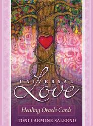 Universal Love: Healing Oracle Cards by Toni Carmine Salerno