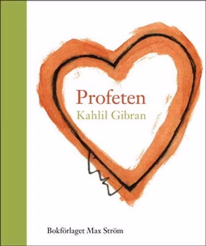 Profeten av Kahlil Gibran - på Svenska