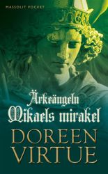 Ärkeängel Mikaels Mirakel	9789176911013 av Doreen Virtue