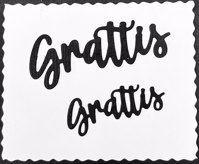 LDD-004DIES Lazerdesign Grattis 2 storlekar