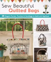 Sew Beautiful Quilted Bags