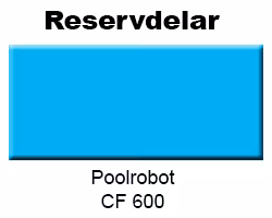 Reservdelar Poolrobot CF 600 - Linerspecialisten - Byta Pool liner?