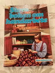 Stora boken om handarbete.