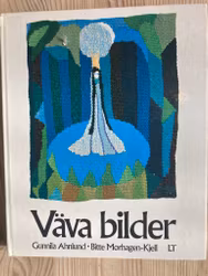 Väva bilder Gunilla Ahnlund mfl